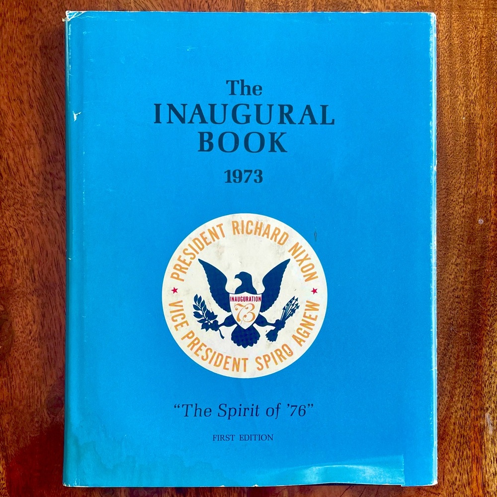 The Inaugural Book 1973: “The Spirit of ‘76’” FIRST EDITION